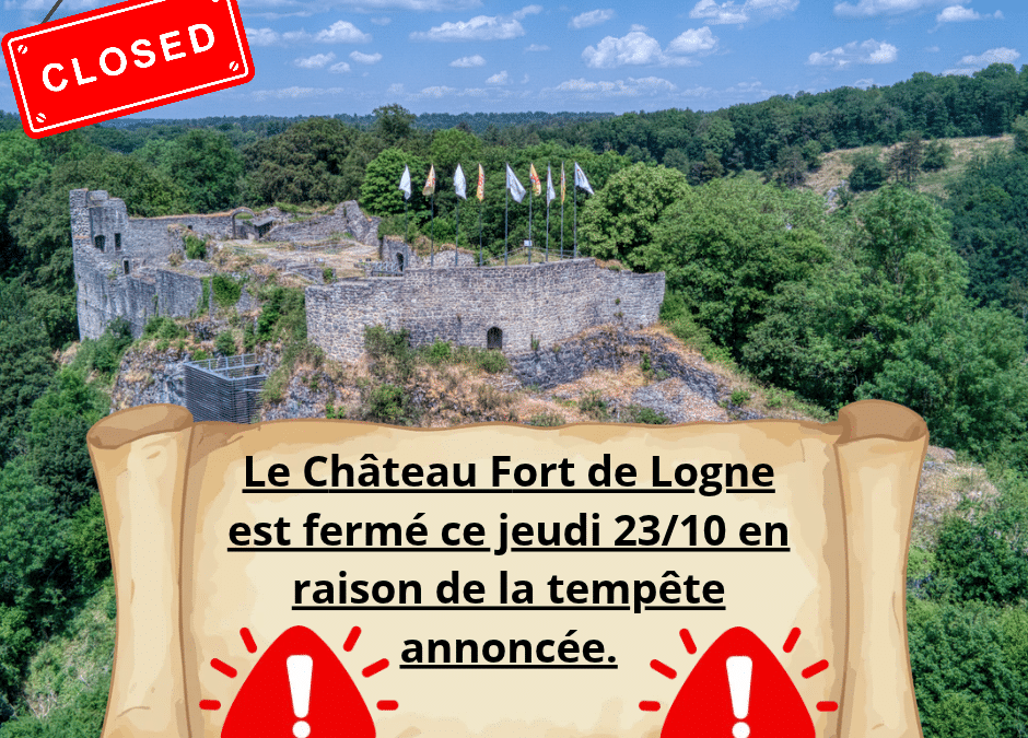 Info pratique : Fermeture du château le 23/10